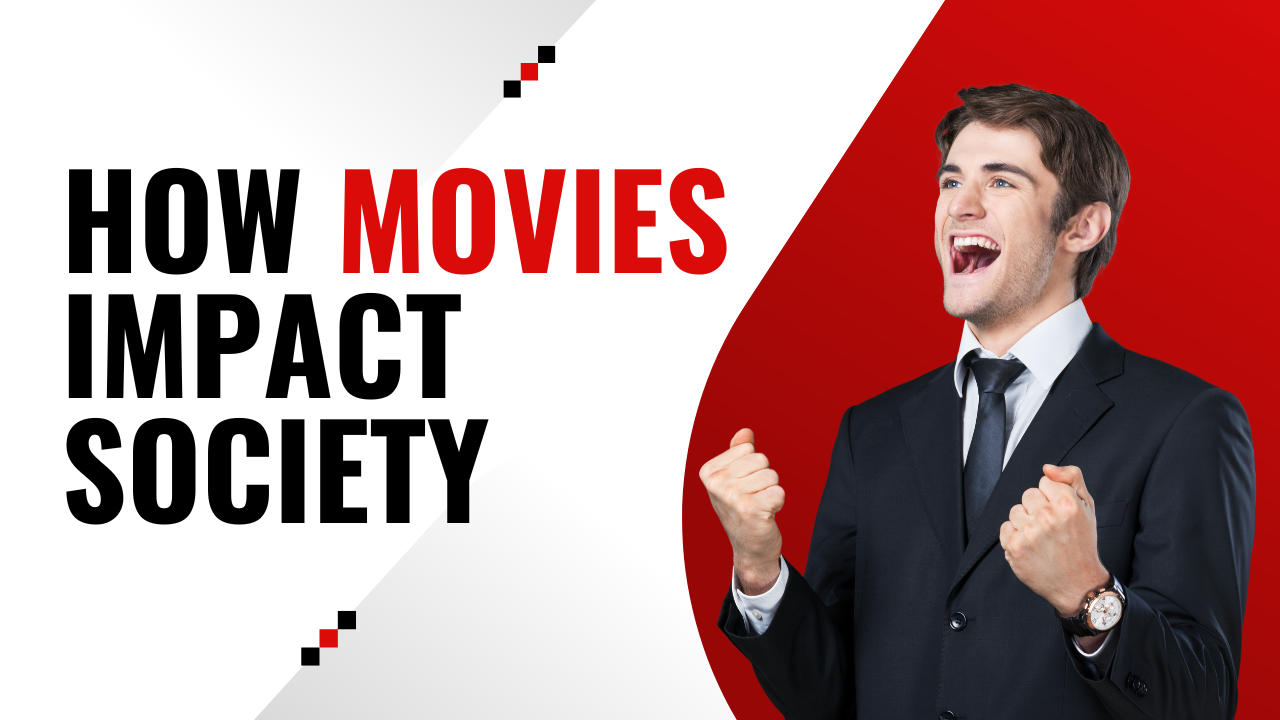 How movies impact society in 2024